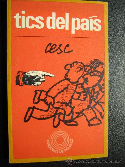 Libros de segunda mano: TICS DEL PA&Iacute;S. CESC. 1971 - Foto 1