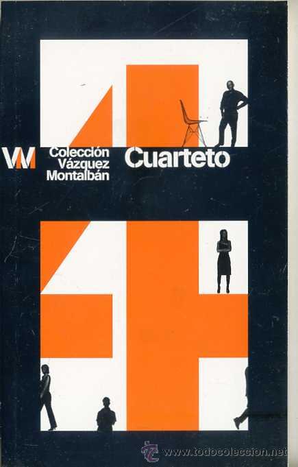 Libros de segunda mano: V&Aacute;ZQUEZ MONTALB&Aacute;N - CUARTETO - Foto 1