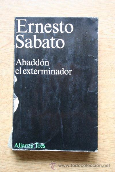 Libros de segunda mano: Abadd&oacute;n el exterminador. Ernesto Sabato. - Foto 1