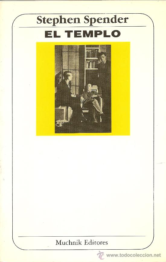 Libros de segunda mano: EL TEMPLO DE STEPHEN SPENDER (MUCHNIK) - Foto 1