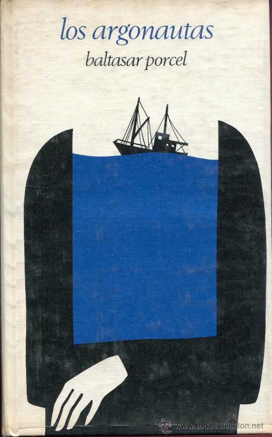 Libros de segunda mano: los argonautas  --baltasar porcel - Foto 1