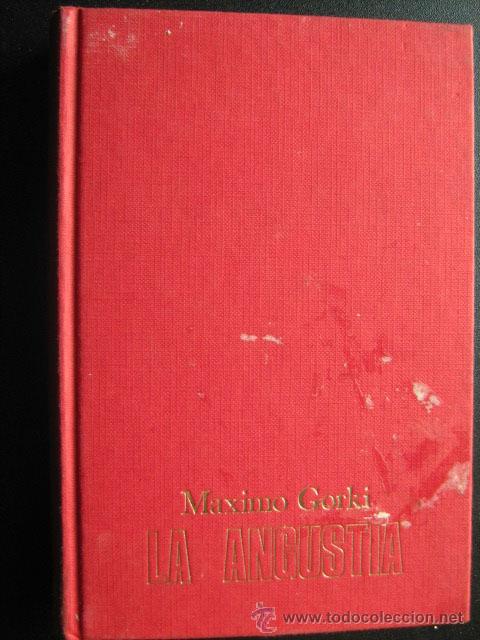 Libros de segunda mano: LA ANGUSTIA. GORKI, M&aacute;ximo. 1973 - Foto 1