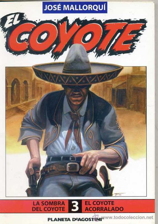 Libros de segunda mano: EL COYOTE N&ordm; 3 - PLANETA - Foto 1