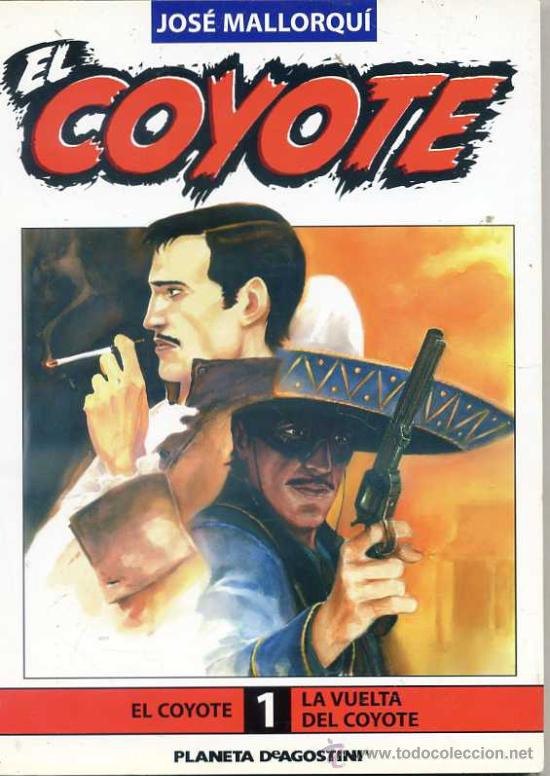 Libros de segunda mano: EL COYOTE N&ordm; 1 - PLANETA - Foto 1