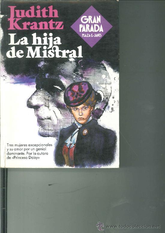 Libros de segunda mano: LA HIJA DE MISTRAL. Judith Krantz - Foto 1