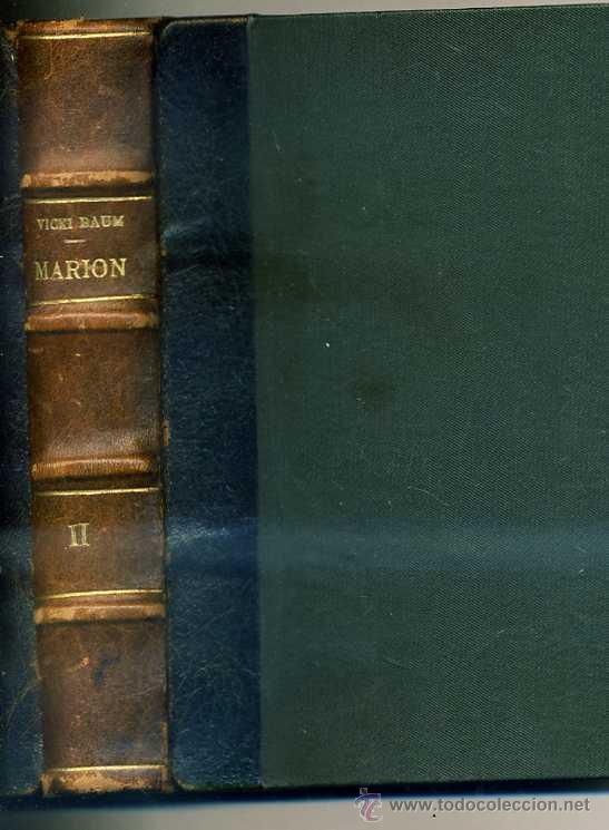 Libros de segunda mano: VICKI BAUM : MARION TOMO II - Foto 1