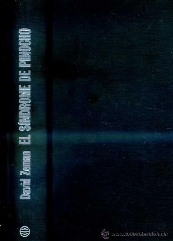 Libros de segunda mano: DAVID ZEMAN : EL S&Iacute;NDROME DE PINOCHO - Foto 1