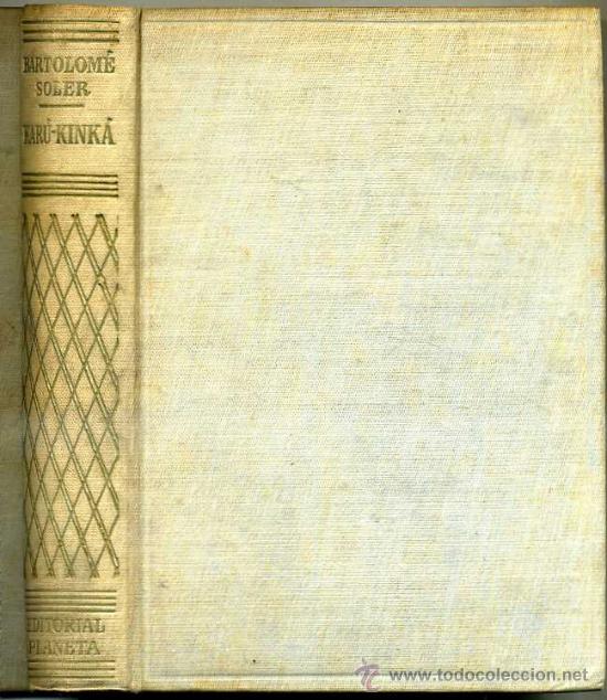 Libros de segunda mano: BARTOLOM&Eacute; SOLER : KAR&Uacute; KINK&Aacute; (1954) - Foto 1