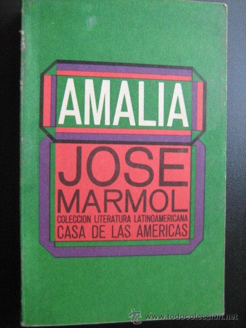 Libros de segunda mano: AMALIA. MARMOL, Jos&eacute;. 1976 - Foto 1