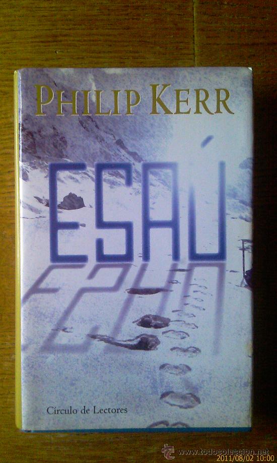 Libros de segunda mano: Esau. Philip Kerr. Circulo de Lectores. - Foto 1