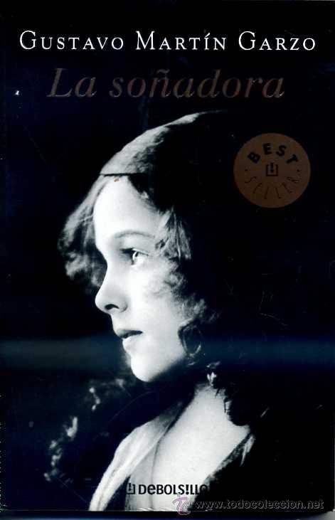 Libros de segunda mano: GUSTAVO MART&Iacute;N GARZO : LA SO&Ntilde;ADORA - Foto 1