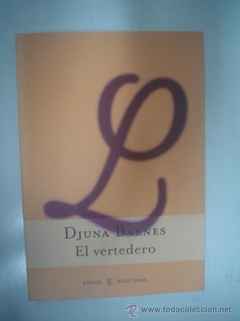 Libros de segunda mano: DJUNA BARNES: EL VERTEDERO - Foto 1