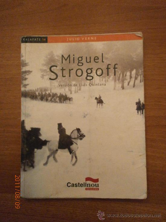 Second hand books: LIBRO MUGUEL STROGOFF-  VERSION DE LLUIS QUINTANA  JULIO VERNE