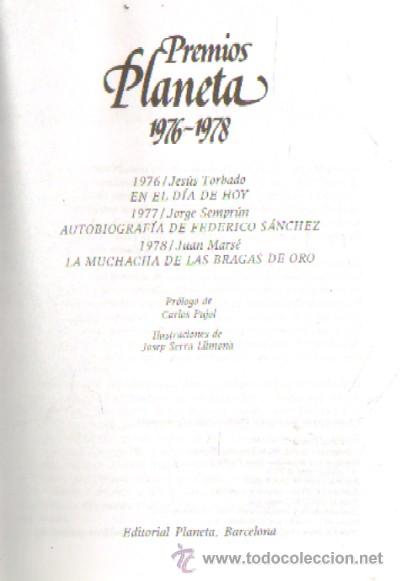 Second hand books: PREMIOS PLANETA 1976 -1978: EN EL DIA DE HOY;AUTOBIOGRAFIA DE FEDERICO SANCHEZ... A-NSF-2180