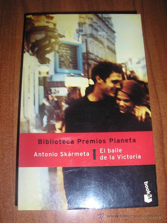 Gebrauchte B&uuml;cher: skarmeta-el baile de la victoria