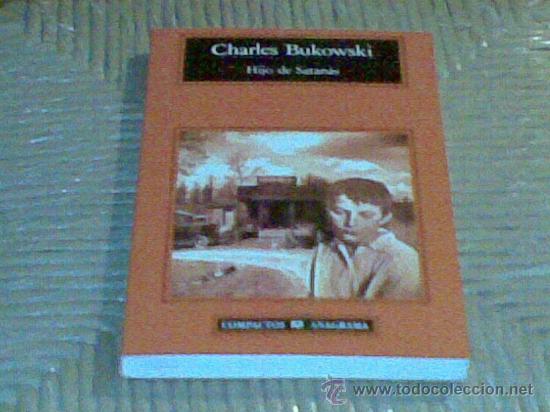 Libros de segunda mano: Hijo de Satan&aacute;s, de Charles Bukowski - Foto 1