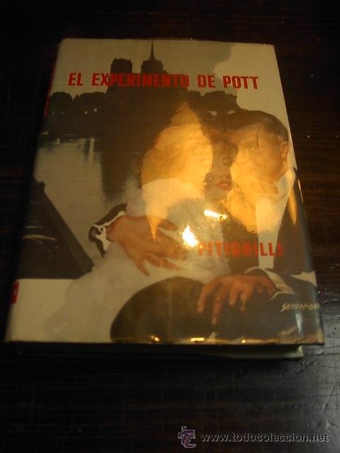 Libros de segunda mano: Pitigrilli, El experimento de pott. Planeta, 1963 - Foto 1