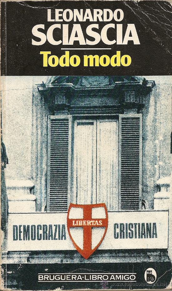 Libros de segunda mano: TODO MODO DE LEONARDO SCIASCIA - Foto 1
