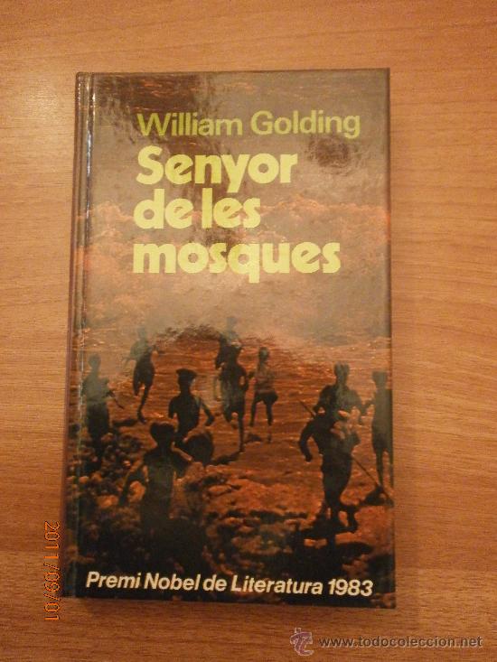 Libros de segunda mano: LIBRO SENYOR DE LES MOSQUES - WILLIAM GOLDING - Foto 1