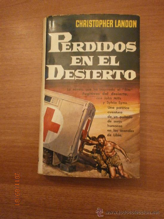 Libros de segunda mano: LIBRO PERDIDOS EN EL DESIERTO -  CHRISTOPHER LANDON - Foto 1