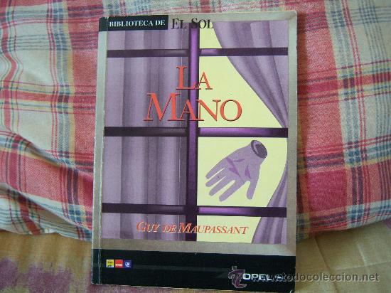 Libros de segunda mano: GUY DE MAUPASSANT La mano - Foto 1