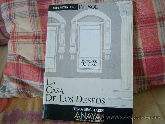 Libros de segunda mano: RUDYARD KIPLING La casa de los deseos - Foto 1