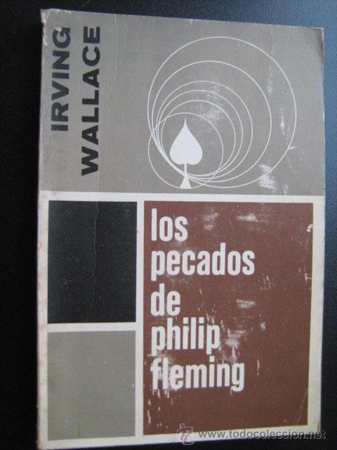 Libros de segunda mano: LOS PECADOS DE PHILIP FLEMING. WALLACE, Irving. 1966 - Foto 1