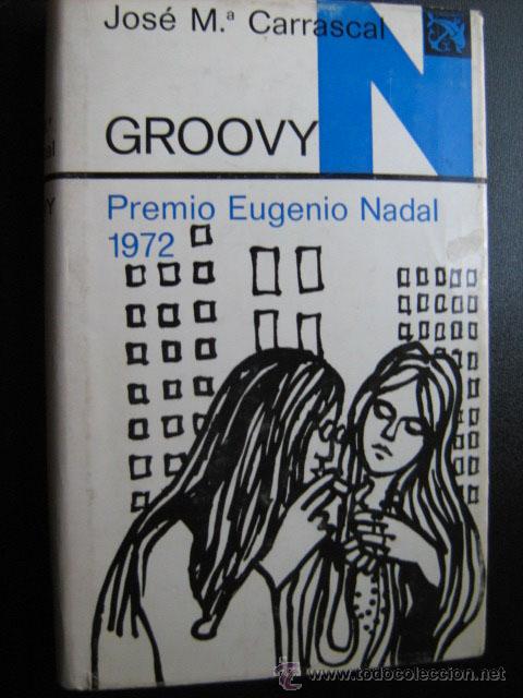 Libros de segunda mano: GROOVY. CARRASCAL, Jos&eacute; M&ordf;. 1973 - Foto 1