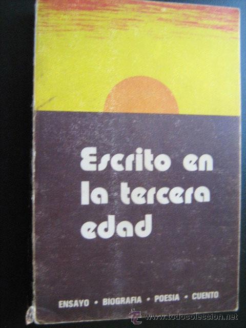 Libros de segunda mano: ESCRITO EN LA TERCERA EDAD. 1979 - Foto 1