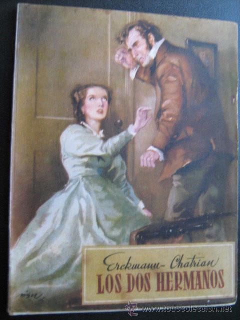 Libros de segunda mano: LOS DOS HERMANOS. ERCKMANN-CHATRIAN. 1945 - Foto 1