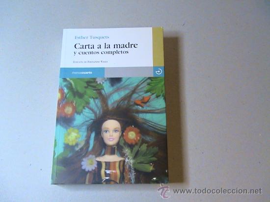 Libri di seconda mano: Carta a la madre y cuentos completos (autor: Ether Tusquets)