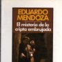 EL MISTERIO DE LA CRIPTA EMBRUJADA - EDUARDO MENDOZA - BIBLIOTECA DE BOLSILLO 1993