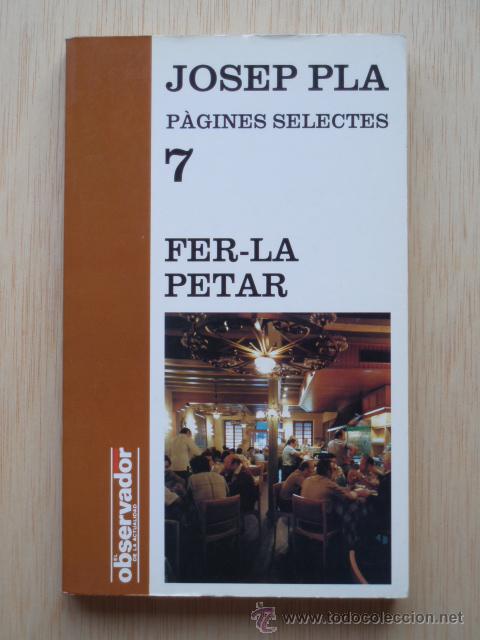 Libros de segunda mano: Fer-la petar de Josep Pla - Foto 1