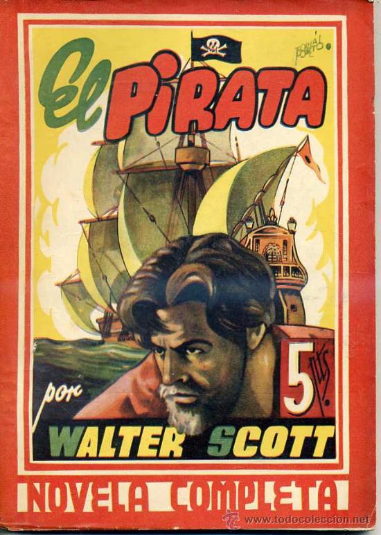 Libros de segunda mano: WALTER SCOTT : EL PIRATA (C. 1945) EDITORIAL AMELLER - Foto 1
