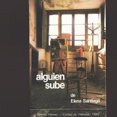 Libros de segunda mano: NOVELA • ALGUIEN SUBE (ELENA SANTIAGO) 1985 - 114 PAG