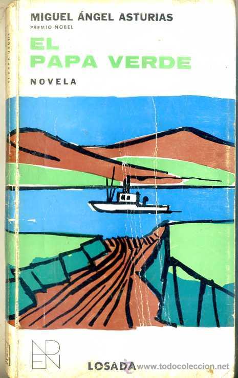 Gebrauchte B&uuml;cher: MIGUEL &Aacute;NGEL ASTURIAS : EL PAPA VERDE (1967)