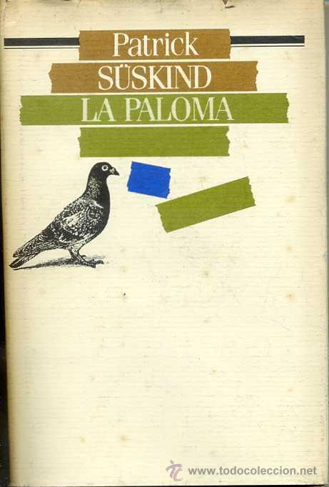 Libros de segunda mano: PATRICK SUSKIND : LA PALOMA (1987) - Foto 1
