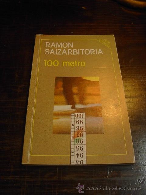 Libros de segunda mano: Ramon Saizarbitoria, 100 metro, Erein - Foto 1