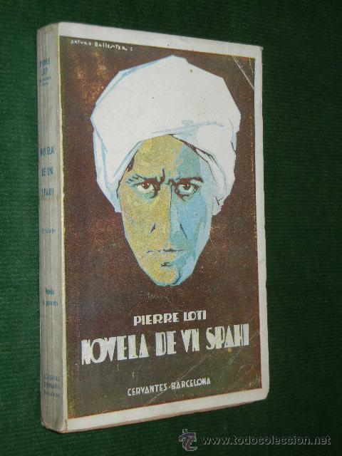 Libros de segunda mano: NOVELA DE UN SPAHI, de Pierre LOTI - Foto 1