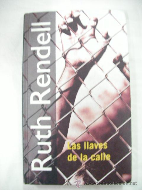 Libros de segunda mano: LA LLAVE DE LA CALLE DE RUTH RENDELL - Foto 1