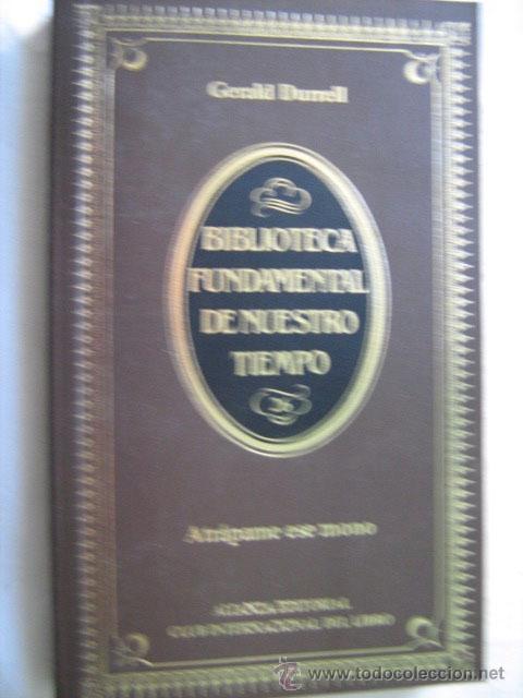 Libros de segunda mano: ATR&Aacute;PAME ESE MONO. DURRELL, Gerald. 1984 - Foto 1