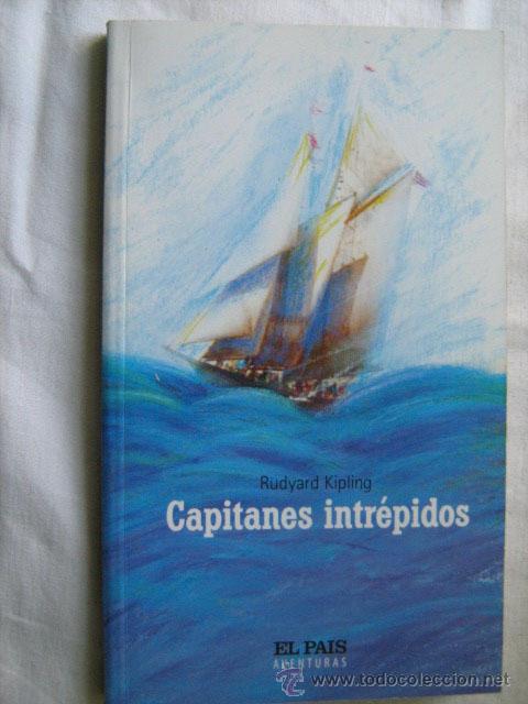 Libros de segunda mano: CAPITANES INTR&Eacute;PIDOS. KIPLING, Rudyard.  2004 - Foto 1