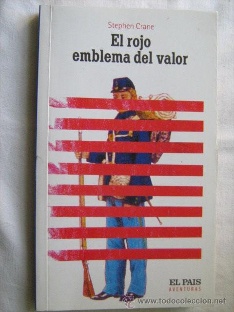 Libros de segunda mano: EL ROJO EMBLEMA DEL VALOR. CRANE, Stephen.  2004 - Foto 1