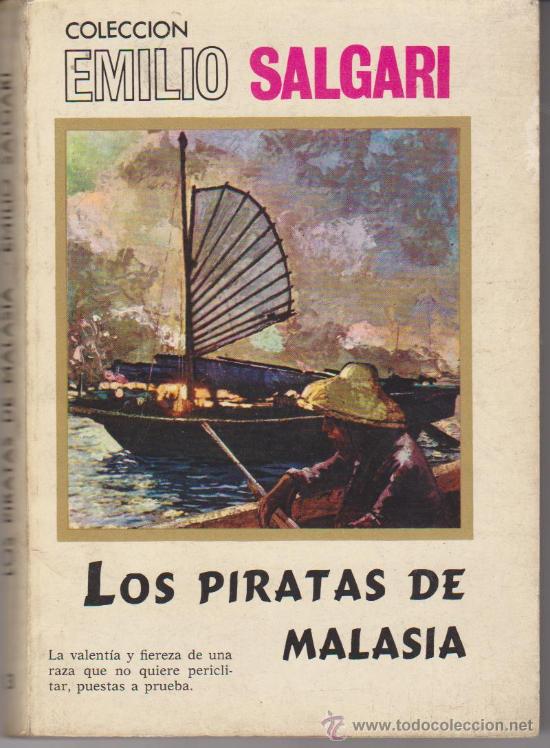 Libri di seconda mano: Colecci&oacute;n Emilio Salfari n&ordm;  13. Loa Piratas de Malasia. Ediciones Rinoceronte  1966.