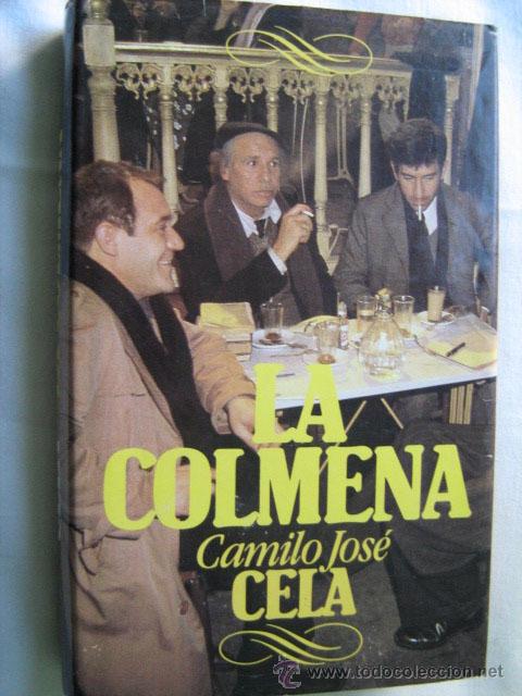 Libros de segunda mano: LA COLMENA. CELA, Camilo Jos&eacute;. 1982 - Foto 1