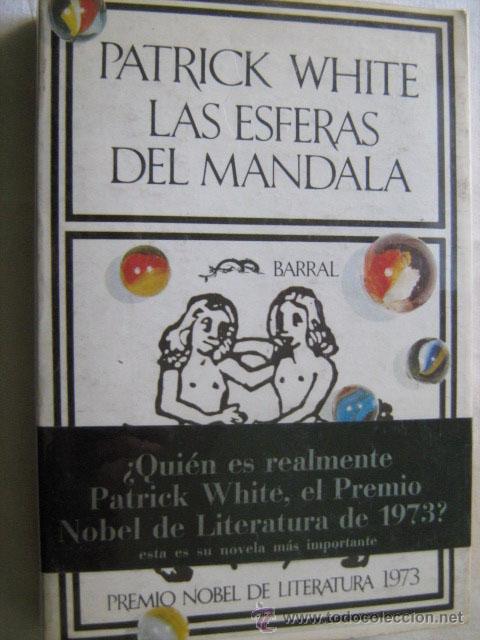 Libros de segunda mano: LAS ESFERAS DEL MANDALA. WHITE, Patrick. 1973 - Foto 1