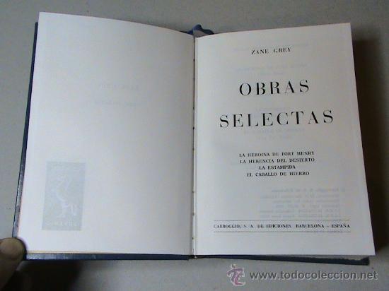 Libros de segunda mano: Obras selectas Zane Grey - Foto 1