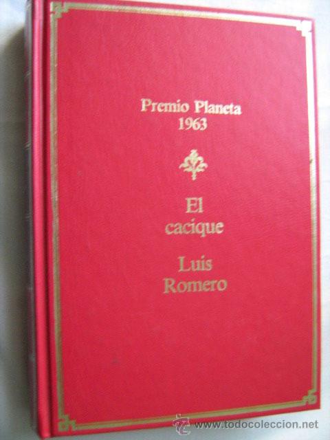 Libros de segunda mano: EL CACIQUE.  ROMERO, Luis. 1987 - Foto 1