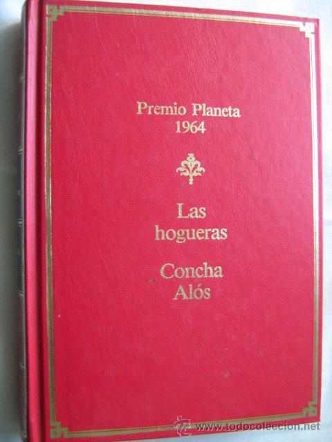 Libros de segunda mano: LAS HOGUERAS. AL&Oacute;S, Concha. 1987 - Foto 1