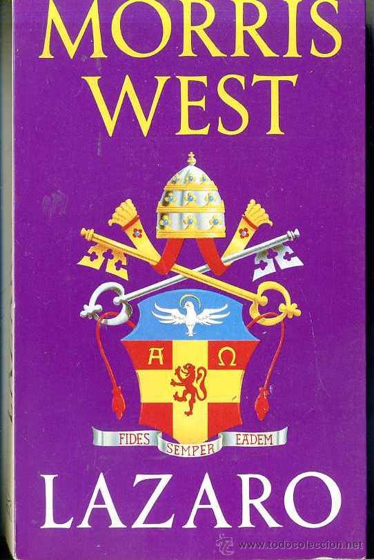 Libros de segunda mano: MORRIS WEST : L&Aacute;ZARO - Foto 1